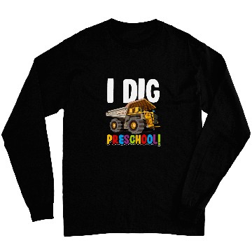 Discover Dump Truck I Dig Preschool 2 Long Sleeves