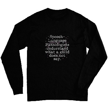 Discover Speech Language Pathologist SLP Language Therapist Grunge Long Sleeves