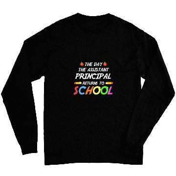 Discover Funny Assistant Principal Back To School Trendy Long Sleeves
