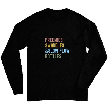 Discover Preemies Swaddles Slow Flow Bottles NICU nurses Appreciation Long Sleeves