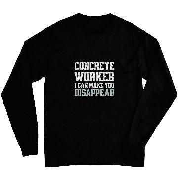 Discover Funny Concrete asphalt Cement worker 2 Long Sleeves