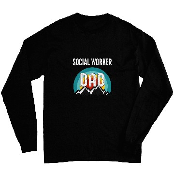Discover Social Worker Dad Fathers Day Gift Long Sleeves