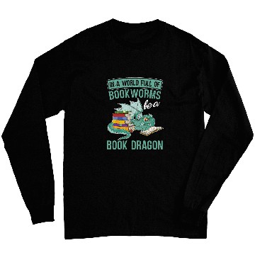 Discover Book Dragon Funny Bookworm Fantasy Animal Book Reading Long Sleeves