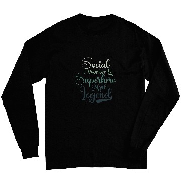 Discover Social Worker Superhero Myth Legend Social Work Long Sleeves