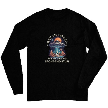 Discover Software Developer Programmer Funny FrontEnd Coding Long Sleeves