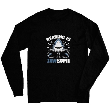 Discover Reading Is Jawsome Funny Shark Reader Book Lover Long Sleeves