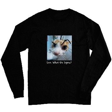 Discover Erm What the Sigma Funny Cat Meme 1 Long Sleeves