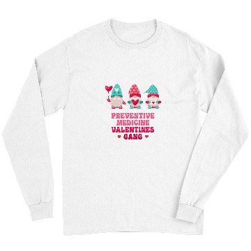 Discover Preventive medicines Gnomes nurses Valentines Day Long Sleeves