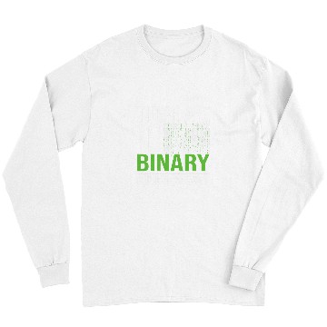 Discover Geek Binary Code Joke Programmer Long Sleeves