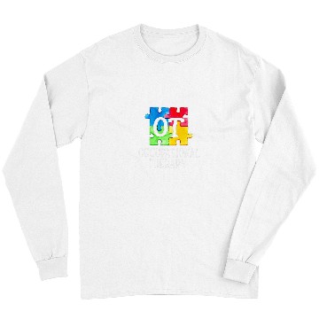 Discover Occupational Therapy OT Occupational Therapist Student Long Sleeves