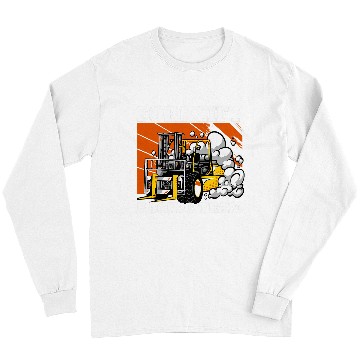 Discover Forklift Racing Team Forklift Operator Forklift Driver Long Sleeves