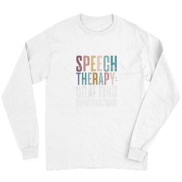 Discover Crafting Conversations Speech Therapy Long Sleeves