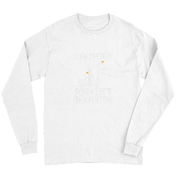 Discover Forklift Driver Forklift Certified Forklift Operator Long Sleeves