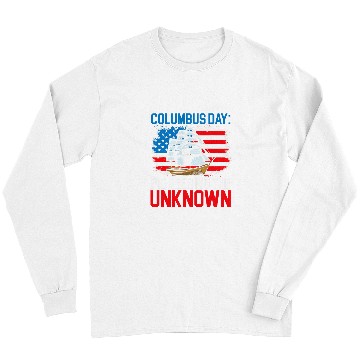 Discover Columbus Day Pioneering The Unknown Columbus Day Long Sleeves