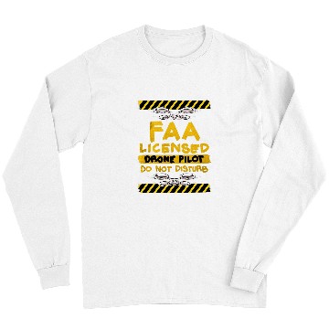 Discover Drone Pilot Do Not Disturb FAA Licensed UAV Hand Drawn Long Sleeves