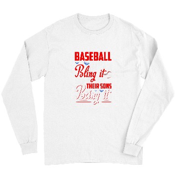 Discover Sport Baseball Moms Bling It And Their Sons Bring It Long Sleeves