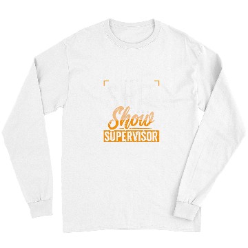Discover Shit Show Supervisor Mom Boss Manager Teacher Funny Long Sleeves