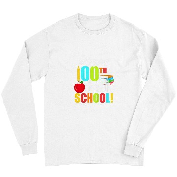 Discover Kids Happy 100th Day Of School PreK Elementary Teacher Student Long Sleeves