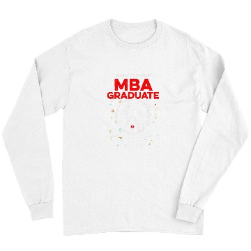 Discover MBA Student Skilled Business Degree Graduation Long Sleeves