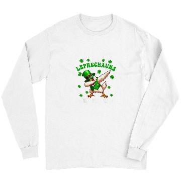 Discover The Leprechauns Do It Patricks Day Shamrocks Chicken Long Sleeves