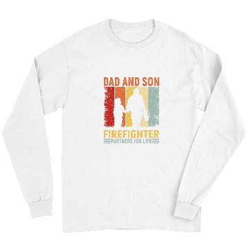 Discover dad and son firefighter partners for life Long Sleeves