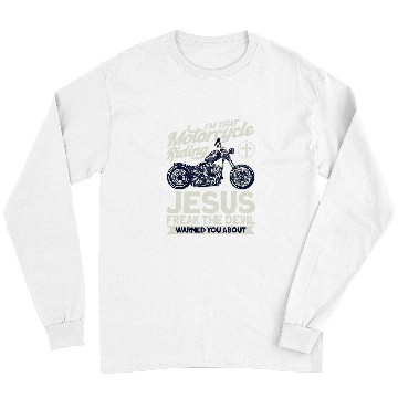 Discover Christian Motorcycle Biker Motorcycle Riding Jesus Freak Long Sleeves