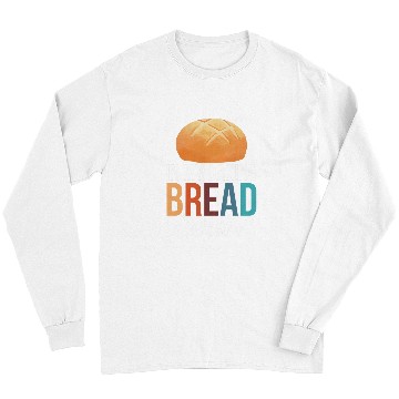 Discover In My Baking Bread Era Sourdough Yeast Dough Bread Starter 1 Long Sleeves