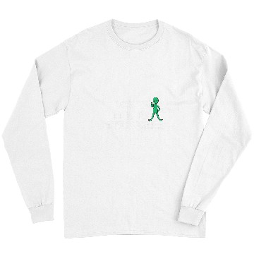 Discover Aliens UFO Dont Talk To Strangers Alien Extraterrestrial 21 Long Sleeves