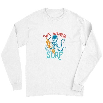 Discover Octopus Pet We Wanna Surf Long Sleeves