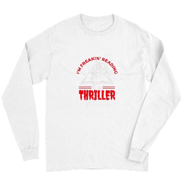 Discover Book Fun I am Freakin reading Thriller Long Sleeves