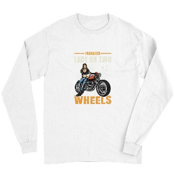 Discover Motorcycle Biker Lady Fearless On Two Wheels Long Sleeves