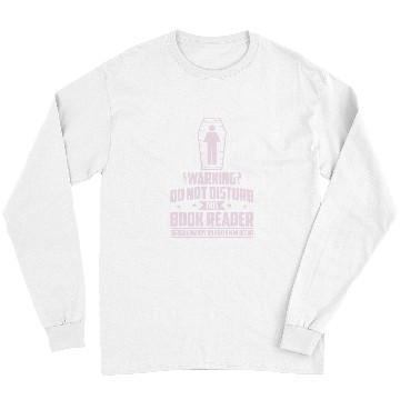 Discover Book Fun Warning Do Not Disturb This Book Long Sleeves