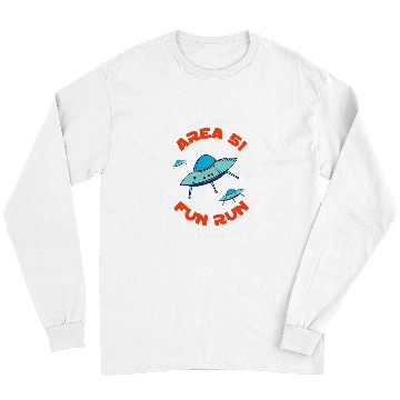 Discover Aliens UFO Area 51 Fun Run  UFO Funny Alien Event Gear Long Sleeves