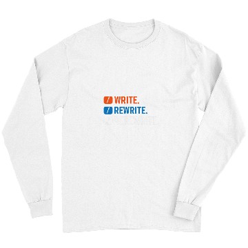 Discover Write Rewrite Rerewrite Book Writing Author Writer 1 Long Sleeves