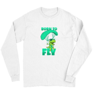 Discover Dinosaur Pet Skydiving Gift Paragliding TRex Flying Gliding Long Sleeves