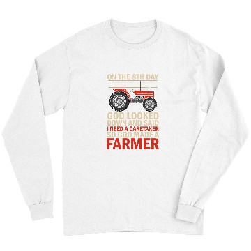 Discover Tractor Fun driving God Made A Farmer Harvester Tractor Driver Agriculture Long Sleeves