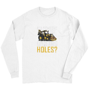 Discover Excavator Fun Digging Holes Construction Workers Construction Site Excavator Driver 1 Long Sleeves