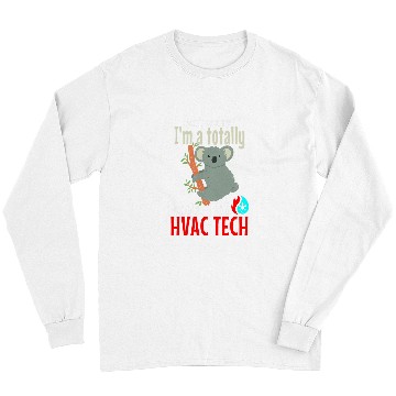 Discover Koala Pet Funny HVAC Koala Pun Joke HVAC Tech Long Sleeves