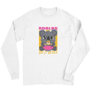 Discover Koala Pet Do It Better Long Sleeves