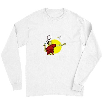 Discover Sport Badminton Player You Blink You Miss Long Sleeves