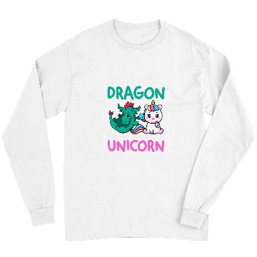Discover Unicorn Pet Youre still a dragon even unicorn unicorn Long Sleeves