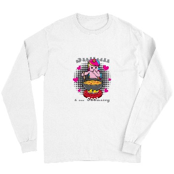 Discover Unicorn Pet Cute Cooking Unicorn Shhh Im Cooking Long Sleeves