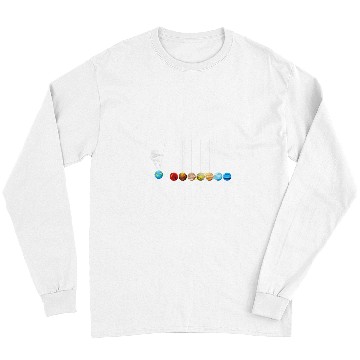 Discover Astronaut Job Planets Spaceman Funny Space Dwarf Solar System Long Sleeves
