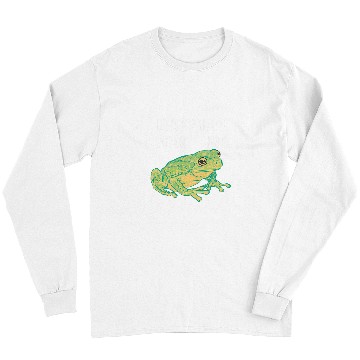 Discover Frog Pet Nevermind Frog Time Long Sleeves