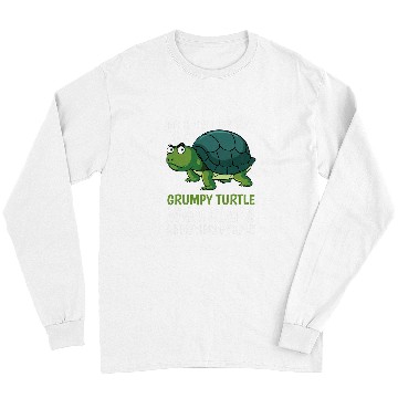 Discover Turtle Pet My Spirit Animal Is Grumpy Turtle Who Slaps Annoying People 185 Long Sleeves