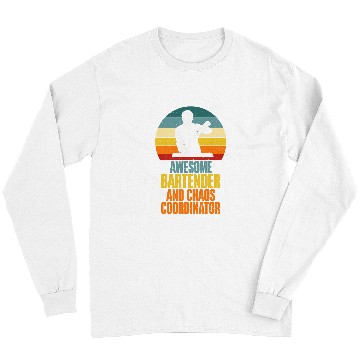 Discover Awesome Bartender and Chaos Coordinator Bartender Long Sleeves