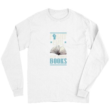 Discover Fight Evil Read Banned Books Literary Teacher Librarian Long Sleeves
