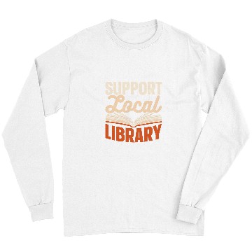 Discover Book Fun Support Your Local Library Lover Librarian Books Library Long Sleeves
