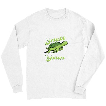 Discover Turtle Pet Shell Yeah Funny Sea Turtle Ocean and Sea Life Lovers 51 Long Sleeves