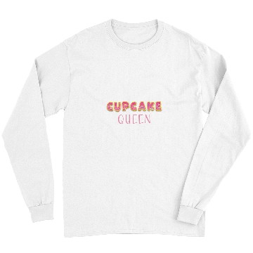 Discover Womens sweet delicious muffins dessert baking Cupcake Queen Long Sleeves